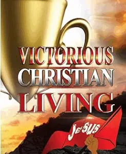 victorious christian living